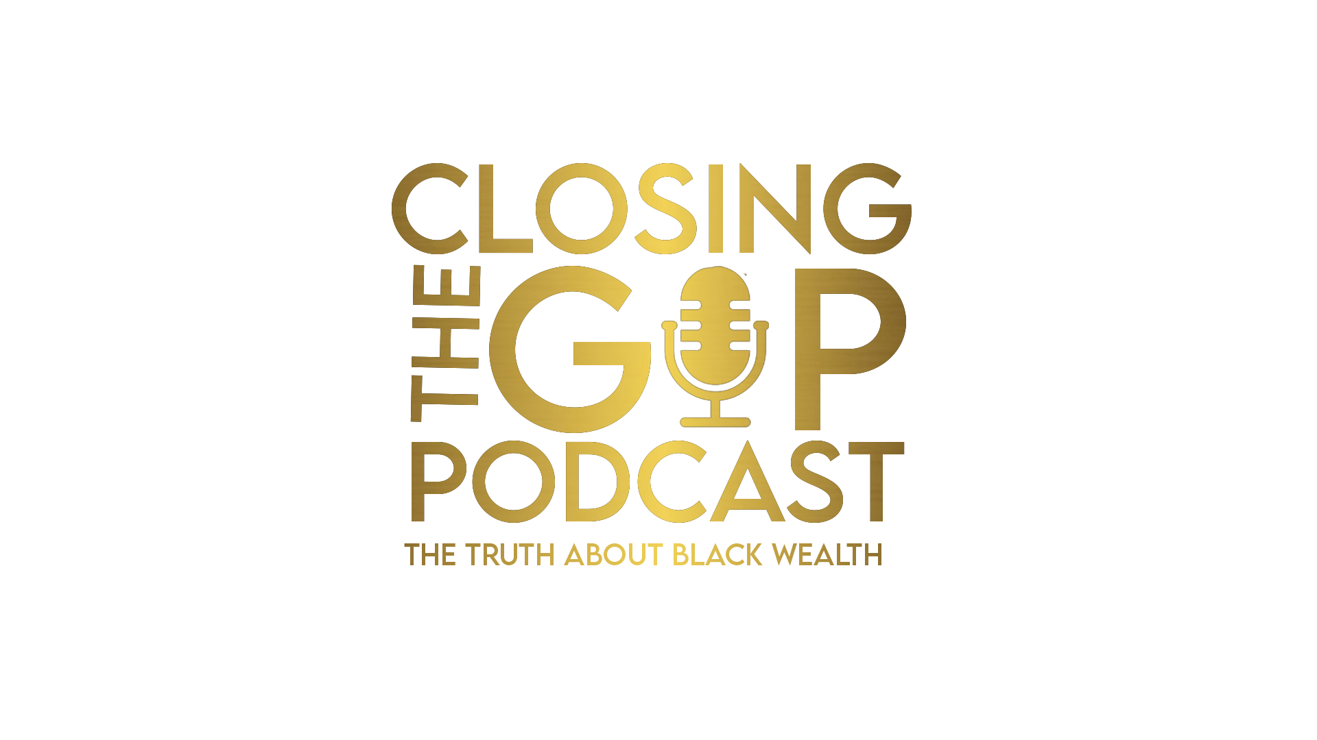 Closing The Gap - The Truth About Black Wealth